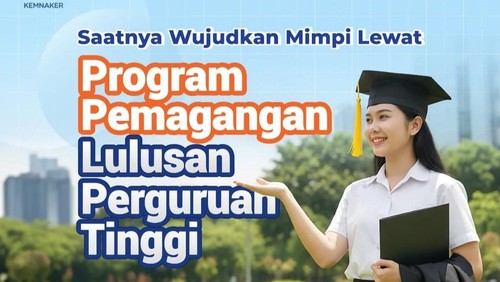 Program Pemagangan Lulusan Perguruan Tinggi