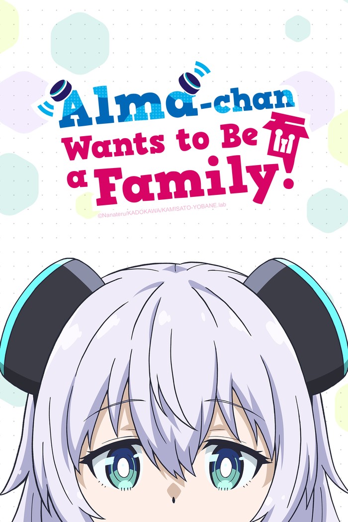 Anime Alma-chan Wants to Be a Family!