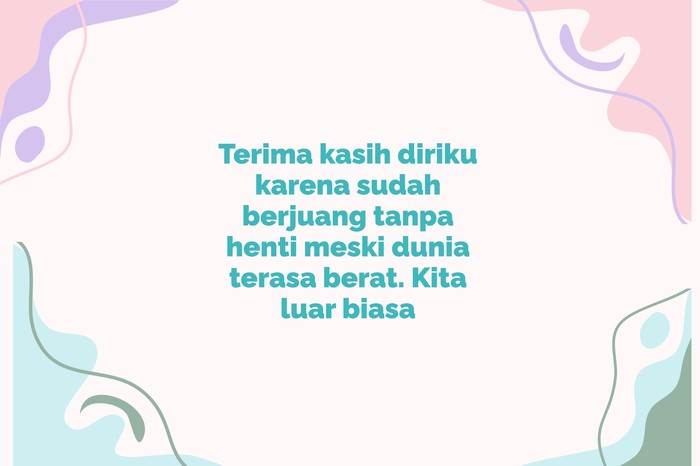 Ucapan Terima Kasih untuk Diri Sendiri