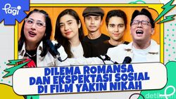 Video: Dilema Romansa dan Ekspektasi Sosial di Film Yakin Nikah
