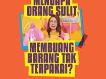 Infografis: Mengapa Sulit Membuang Barang Tak Terpakai?