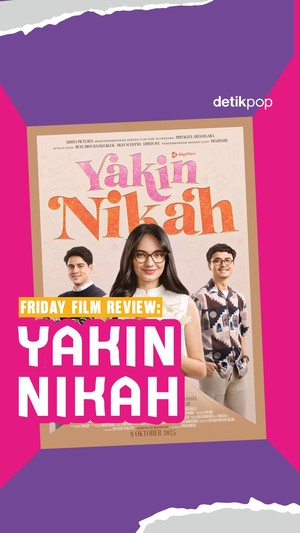 Video Friday Film Review: Yakin Nikah