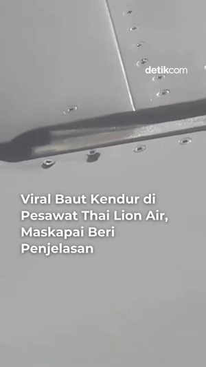 Video Viral Baut Kendur di Pesawat Thai Lion Air, Maskapai Beri Penjelasan