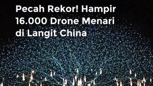 Video: Pecah Rekor! Hampir 16 Ribu Drone Menari di Langit China