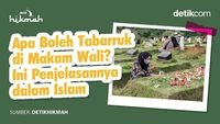 Apa Boleh Tabarruk di Makam Wali? Ini Penjelasannya dalam Islam Apa Boleh Tabarruk di Makam Wali? Ini Penjelasannya dalam Islam