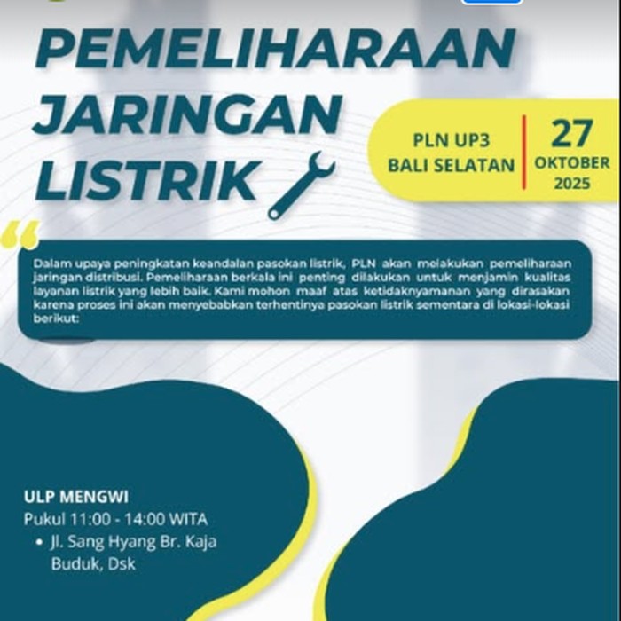 Pemeliharaan Jaringan Listrik Informasi pemeliharaan jaringan listrik PLN yang disampaikan melalui Instagram, Senin (27/10/2025).