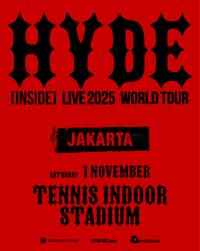 Konser HYDE (INSIDE) LIVE 2025 WORLD TOUR Konser HYDE (INSIDE) LIVE 2025 WORLD TOUR