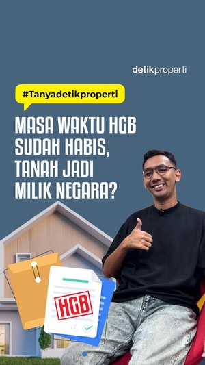 Video: #Tanyadetikproperti Masa Waktu HGB Sudah Habis, Tanah Jadi Milik Negara?