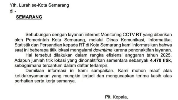 Surat pemberitahuan penonaktifan internet monitoring CCTV yang dikeluarkan Dinas Komunikasi, Informatika, Statistik dan Persandian (Diskominfo).