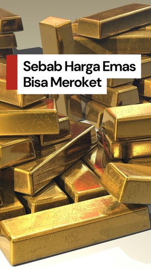 Video: Kenapa Harga Emas Bisa Melambung Tinggi?