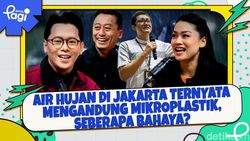 Video: Air Hujan di Jakarta Ternyata Mengandung Mikroplastik, Seberapa Bahaya?
