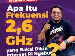 Video #Tanyadetikinet Apa Itu Frekuensi 2,6 GHz yang Bakal Bikin Internet RI Ngebut?