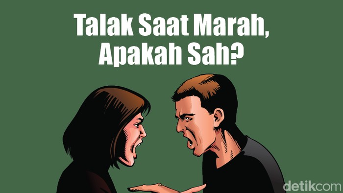 Talak Saat Marah, Apakah Sah?