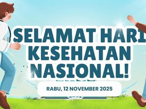 60 Ucapan Hari Kesehatan Nasional 2025 dan 10 Link Contoh Poster