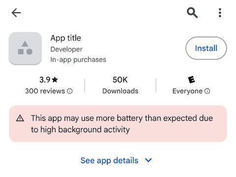 Label peringatan Google Play Store untuk aplikasi yang bikin boros baterai