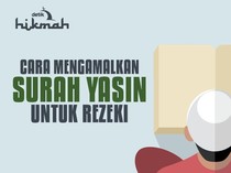 Surah Yasin untuk Rezeki, Begini Cara Mengamalkannya
