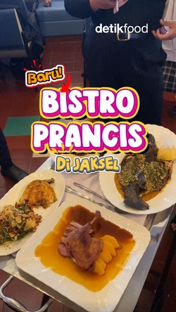 Video: Bistro Prancis Baru Ini Bikin Kamu Serasa Jalan-jalan di Paris!