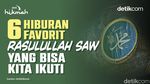 6 Hiburan Favorit Rasulullah SAW yang Bisa Diikuti
