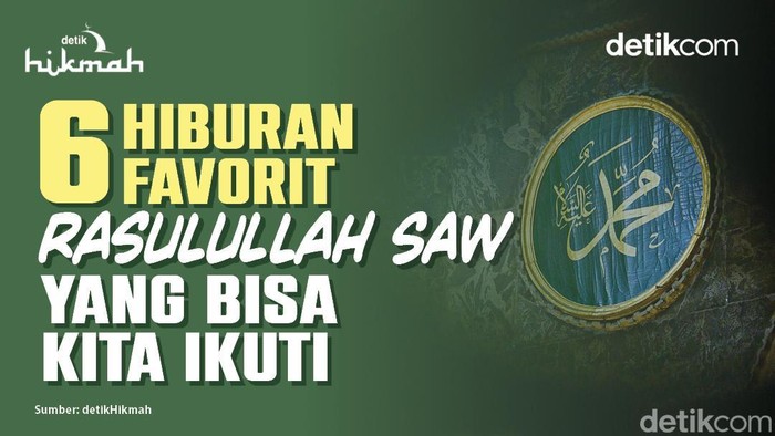 Infografis Hiburan Favorit Rasulullah
