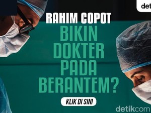 Gaduh Polemik Rahim Copot Bikin Sesama Dokter pada Ribut