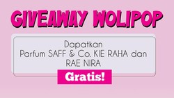 Giveaway Wolipop! Parfum SAFF & Co. untuk Temani Akhir Tahun WoliFriends