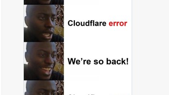 Meme reaksi berulang yang menggambarkan naik-turunnya status Cloudflare, di mana layanan sempat pulih lalu kembali error dalam waktu singkat. Foto: X.com