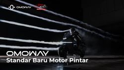 Ngobrol Bareng OMOWAY, Ciptakan Standar Lebih Tinggi untuk Motor Listrik Pintar di Indonesia