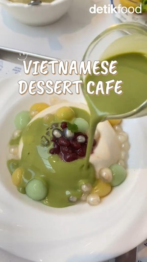 Video: Dessert Tofu hingga Sundae Alpukat Khas Vietnam Ada di Jakarta