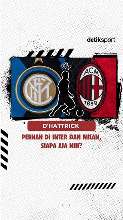 Video DHATTRICK: Pernah di Inter dan Milan, Siapa Aja Nih?