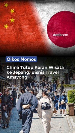 Video Oikos Nomos: China Tutup Keran Wisata ke Jepang, Bisnis Travel Amsyong!