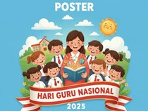 30 Poster Hari Guru Nasional 2025, Gratis dan Estetis!