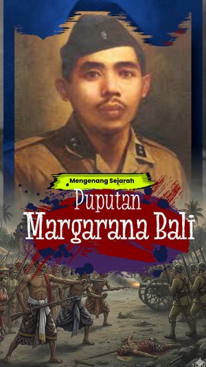  Video Puputan Margarana: Jejak, Luka dan Warisan Perjuangan