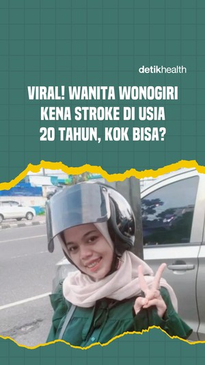 Video Viral! Wanita Wonogiri Kena Stroke di Usia 20 Tahun, Kok Bisa?