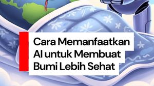 Video: Apakah AI Bisa Bikin Bumi Lebih Sehat?