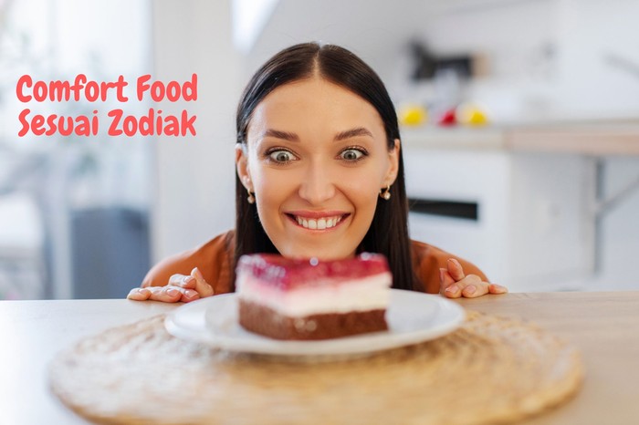 Comfort Food Sesuai Zodiak
