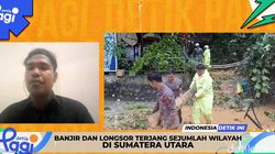 Video: Banjir dan Longsor Terjang Sejumlah Wilayah di Sumatera Utara