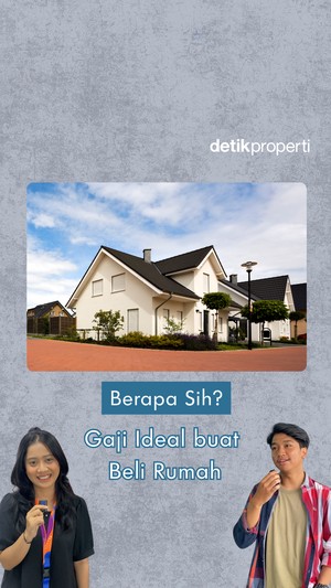 Video: Berapa Sih Gaji Ideal buat Beli Rumah?