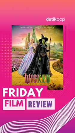 Video Friday Film Review: Wicked: For Good