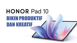 Honor Pad 10, Bikin Produktif dan Kreatif