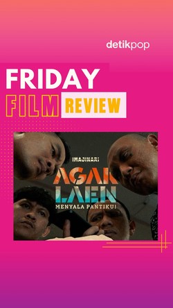 Video Friday Film Review: Agak Laen Menyala Pantiku