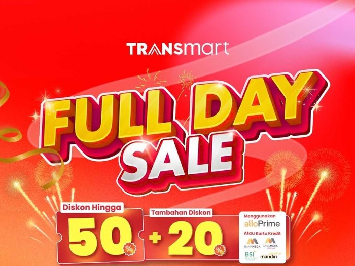 Transmart Full Day Sale Besok Datang Lagi! Serbu Pesta Diskon 50% + 20%