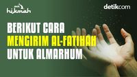 Cara Mengirim Al Fatihah untuk Almarhum