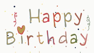 60 Ucapan Ulang Tahun Bahasa Inggris yang Simple hingga Romantis