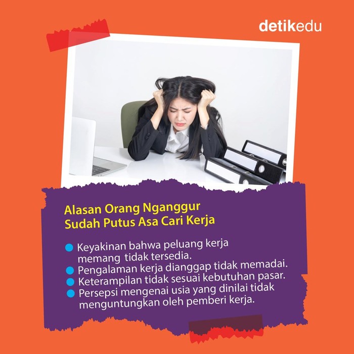 Infografis Jumlah Orang Nganggur yang Putus Asa Cari Kerja di Indonesia Infografis Jumlah Orang Nganggur yang Putus Asa Cari Kerja di Indonesia