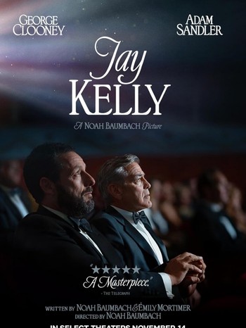 Jay Kelly: Bahkan Bintang Film Punya Penyesalan