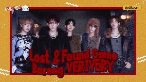 Video K-Talk: Kalau Survival di Hutan, VERIVERY Mau Bawa Apa Aja?