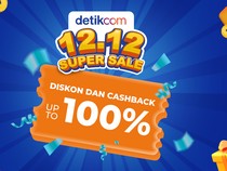 Promo 12.12 detikcom! Borong Elektronik, Makanan, Tiket Liburan Diskon & Cashback hingga 100%