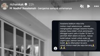 Terima kasih atas perhatiannya ya. Tolong jangan meributkan hal-hal yang kurang penting seperti ini. Hidup saya lagi berproses damai dengan keadaan. Biarkan almarhum juga tenang di sana, tulis Richa Novisha dalam Instagram Stories miliknya dilihat hari ini. Foto: dok instagram Richa Novisha