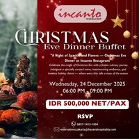 Rayakan Malam Natal dengan Festive Dining Berkelas di Incanto Restaurant