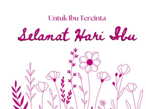 55++ Ucapan Hari Ibu 2025 Singkat, Terbaru-Menyentuh Hati
